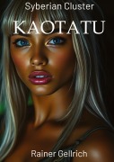 Cover-Bild zum Titel 'KAOTATU' von 'Rainer Gellrich'