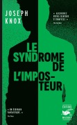 Cover-Bild zum Titel 'Le syndrome de l'imposteur' von 'Joseph Knox'
