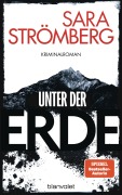 Unter der Erde - Sara Strömberg