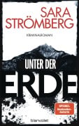 Cover-Bild zum Titel 'Unter der Erde' von 'Sara Strömberg'