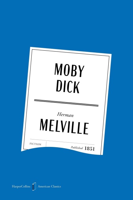 Moby Dick American Classics Edition - Herman Melville