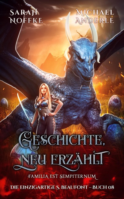 Geschichte, neu erzählt - Sarah Noffke, Michael Anderle