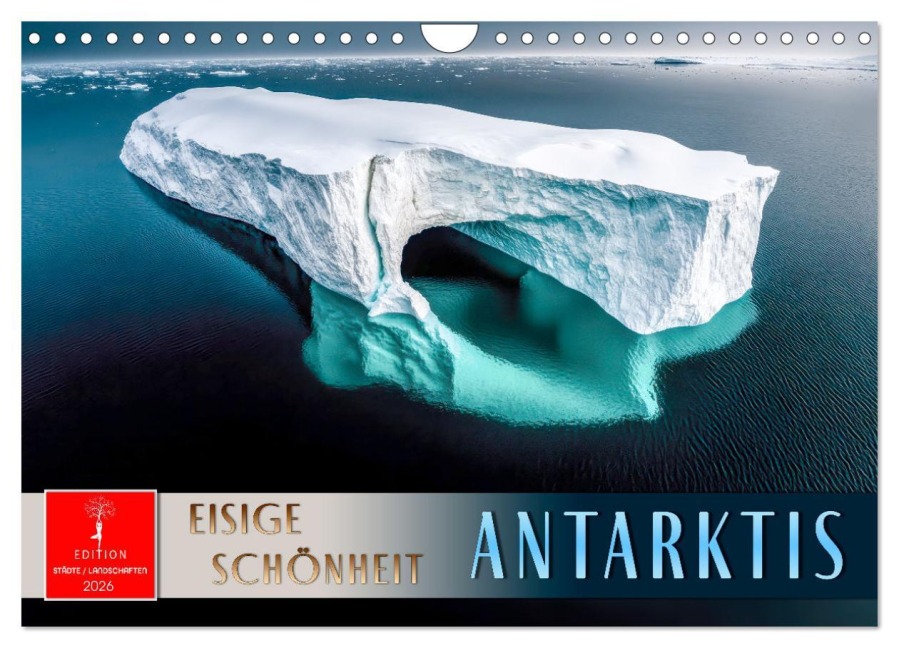 Antarktis - eisige Schönheit (Wandkalender 2026 DIN A4 quer), CALVENDO Monatskalender - Peter Roder