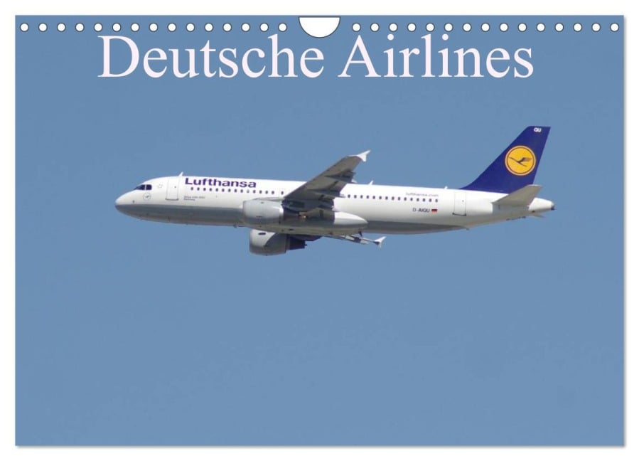 Deutsche Airlines (Wandkalender 2025 DIN A4 quer), CALVENDO Monatskalender - Thomas Heilscher