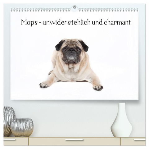 Mops - unwiderstehlich und charmant (hochwertiger Premium Wandkalender 2025 DIN A2 quer), Kunstdruck in Hochglanz - Fotodesign Verena Scholze