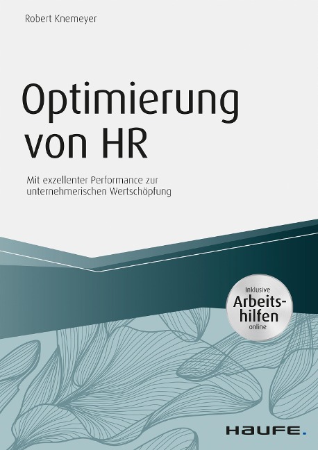 Optimierung von HR - inkl. Arbeitshilfen online - Robert Knemeyer