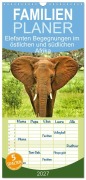 Cover-Bild zum Titel 'Familienplaner 2027 - Elefanten Begegnungen im östlichen und südlichen Afrika mit 5 Spalten (Wandkalender, 21 x 45 cm) CALVENDO' von 'Rsiemer'