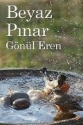 Cover-Bild zum Titel 'Beyaz Pinar' von 'Gönül Erenler'