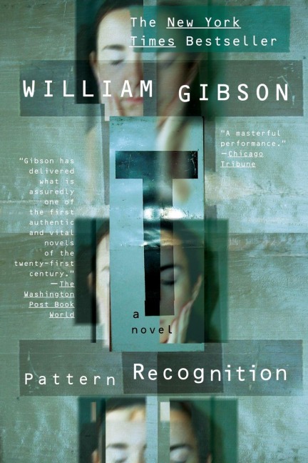 Pattern Recognition - William Gibson