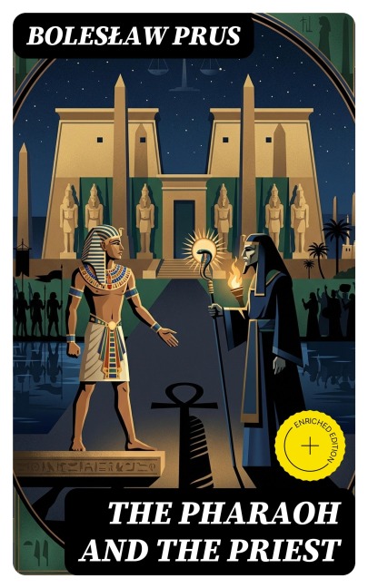 The Pharaoh and the Priest - Boleslaw Prus