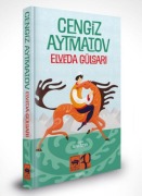 Cover-Bild zum Titel 'Elveda Gülsari' von 'Cengiz Aytmatov'