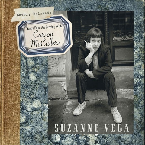 Lover,Beloved: Songs from an Evening with Carson - Suzanne Vega