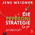 Cover-Bild zum Titel 'Die Peperoni-Strategie to go' von 'Jens Weidner'