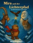 Cover-Bild zum Titel 'Mira und der Lichterpfad' von 'Oliver K. Hansson'