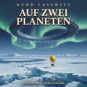 Cover-Bild zum Titel 'Auf zwei Planeten' von 'Kurd Laßwitz'