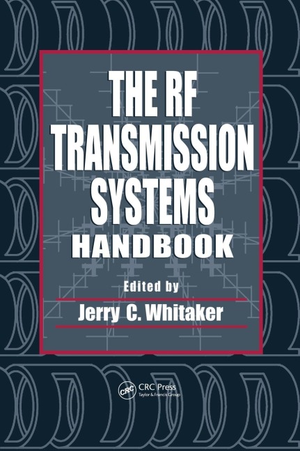 The RF Transmission Systems Handbook - 