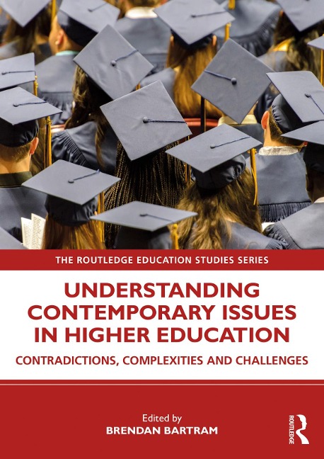 Understanding Contemporary Issues in Higher Education - 