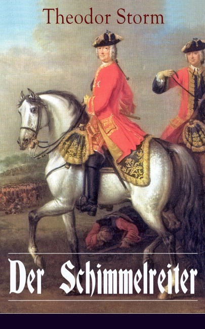 Der Schimmelreiter - Theodor Storm