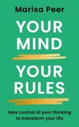 Cover-Bild zum Titel 'Your Mind, Your Rules' von 'Marisa Peer'