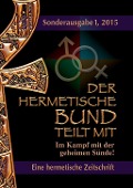 Cover-Bild zum Titel 'Der hermetische Bund teilt mit' von 'Johannes H. von Hohenstätten'