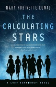 Cover-Bild zum Titel 'The Calculating Stars' von 'Mary Robinette Kowal'