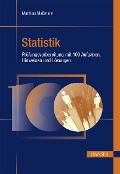 Cover-Bild zum Titel 'Statistik - Prüfungsvorbereitung mit 100 Aufgaben, Hinweisen und Lösungen' von 'Matthias Maßmann'