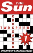 Cover-Bild zum Titel 'The Sun Two-Speed Crossword Book 1' von 'The Sun'