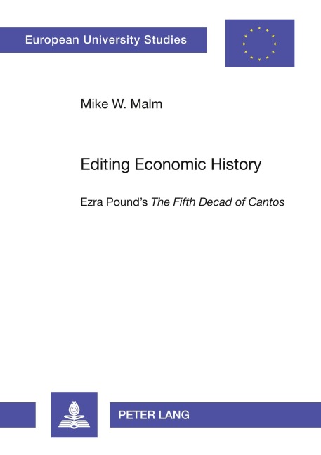 Editing Economic History - Mike Malm