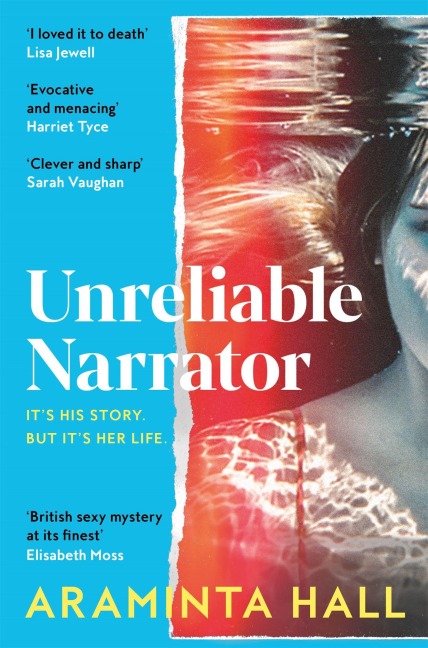 Unreliable Narrator - Araminta Hall