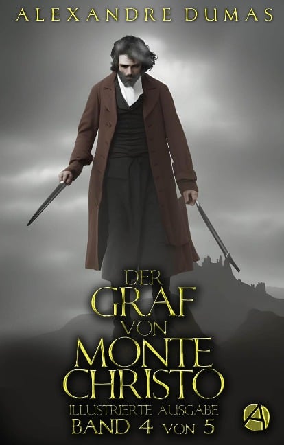 Der Graf von Monte Christo. Band 4 - Alexandre Dumas