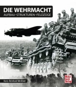 Cover-Bild zum Titel 'Die Wehrmacht' von 'Hans-Reinhard Meißner'
