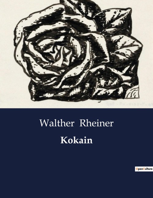 Kokain - Walther Rheiner