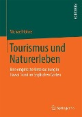 Tourismus und Naturerleben - Michael Höhne