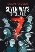 Seven Ways to Tell a Lie - Colin Hadler