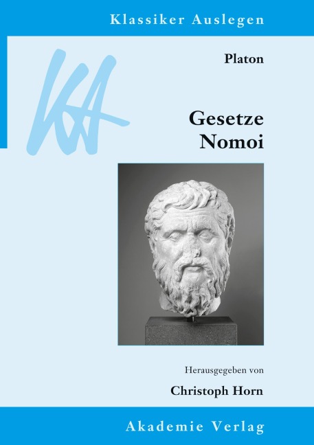 Platon: Gesetze/Nomoi - 