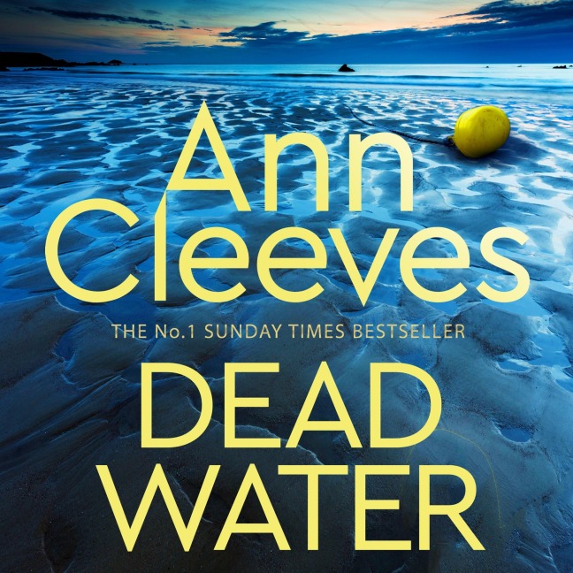 Dead Water - Ann Cleeves