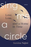 Cover-Bild zum Titel 'Sing Me a Circle' von 'Samina Najmi'