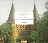 Lübeck als geistige Lebensform. CD - Thomas Mann