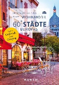Cover-Bild zum Titel 'KUNTH Mit dem Wohnmobil in 60 Städte Europas' von 'Robert Fischer'