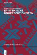 Cover-Bild zum Titel 'Epistemische Ungerechtigkeiten' von 'Hilkje Charlotte Hänel'