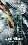 Cover-Bild zum Titel 'Nevermore: A Maximum Ride Novel' von 'James Patterson'