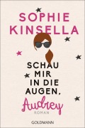 Cover-Bild zum Titel 'Schau mir in die Augen, Audrey' von 'Sophie Kinsella'