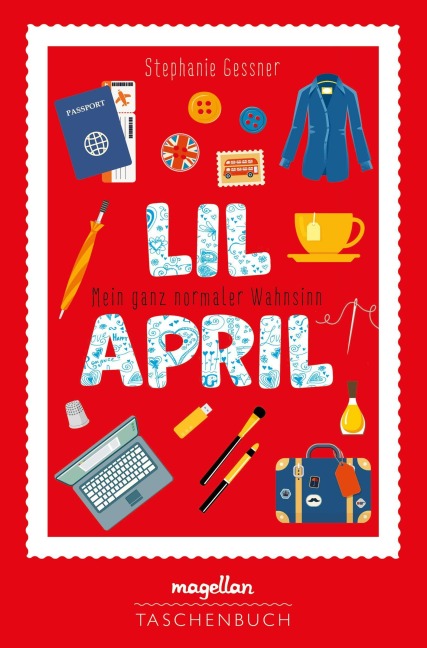 Lil April - Mein ganz normaler Wahnsinn - Stephanie Gessner
