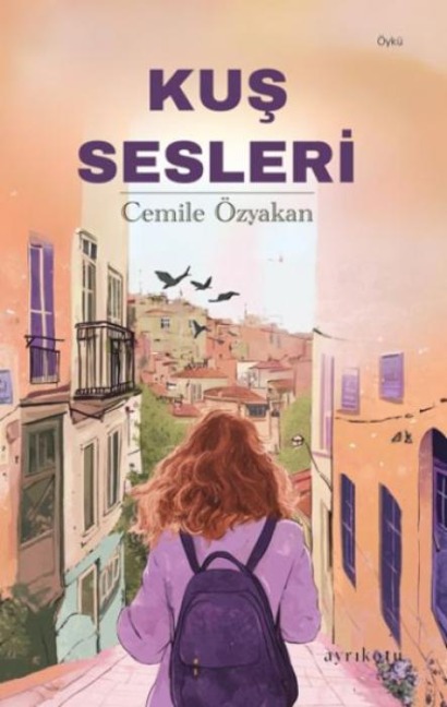 Kus Sesleri - Cemile Özyakan