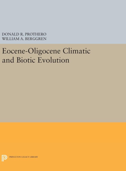 Eocene-Oligocene Climatic and Biotic Evolution - 