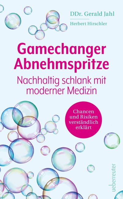Gamechanger Abnehmspritze - Gerald Jahl, Herbert Hirschler