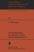 Cover-Bild zum Titel 'Sensitivitätsanalyse bei diskreten linearen Optimierungsproblemen' von 'H. Noltemeier'