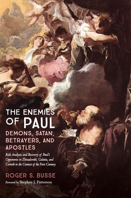 The Enemies of Paul - Roger S. Busse