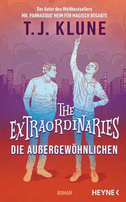 The Extraordinaries - Die Außergewöhnlichen - T. J. Klune