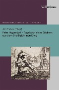 Cover-Bild zum Titel 'Peter Hagendorf - Tagebuch eines Söldners aus dem Dreißigjährigen Krieg' von ''